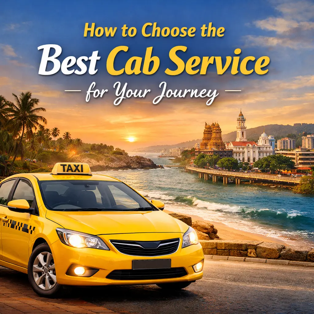 How to Choose the Best Cab Service for Your Journey