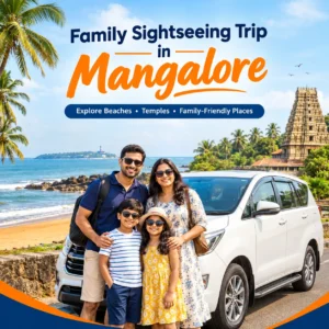 Family Sightseeing in Mangalore